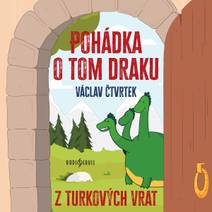 Obálka Pohádka o tom draku z Turkových Vrat