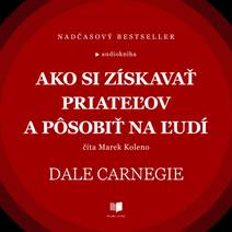 Obálka Ako si získavať priateľov a pôsobiť na ľudí