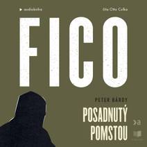 Obálka Fico: Posadnutý pomstou