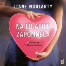 Obálka Na co Alice zapomněla