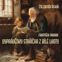 Obálka Vyprávěnky staříčka z Bílé Lhoty