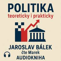 Obálka Politika teoreticky i prakticky