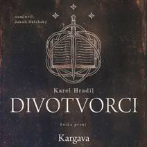 Obálka Divotvorci: Kniha první - Kargava