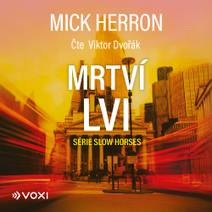 Obálka Slow Horses: Mrtví lvi