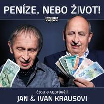 Obálka Peníze, nebo život!