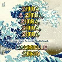 Obálka Zítra a zítra, zítra, zítra, zítra