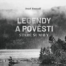 Obálka Legendy a pověsti staré Šumavy