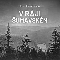 Obálka V ráji šumavském