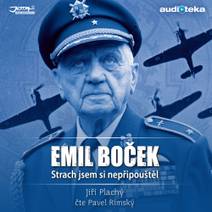 Obálka Emil Boček - Strach jsem si nepřipouštěl