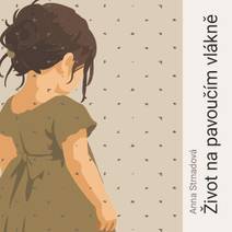 Obálka Život na pavoučím vlákně