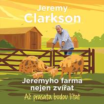Obálka Jeremyho farma nejen zvířat – Až prasata budou lítat