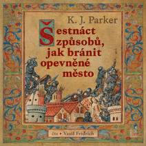 Obálka Šestnáct způsobů, jak bránit opevněné město
