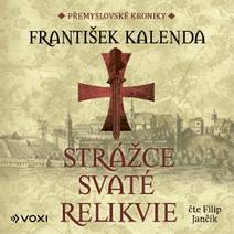 Obálka Strážce svaté relikvie