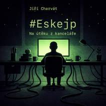 Obálka Eskejp: Na útěku z kanceláře