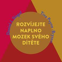 Obálka Rozvíjejte naplno mozek svého dítěte