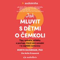 Obálka Jak mluvit s dětmi o čemkoli