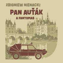 Obálka Pan Auťák a Fantomas