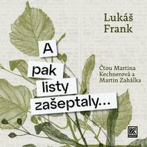 Obálka A pak listy zašeptaly…