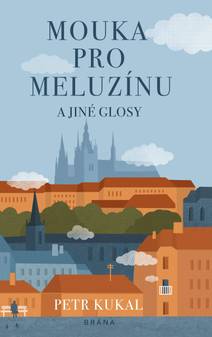 Obálka Mouka pro meluzínu a jiné glosy