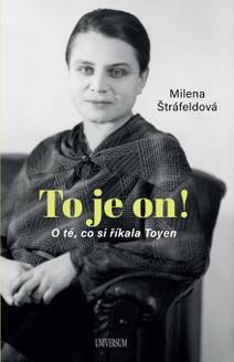 Obálka To je on! O té, co si říkala Toyen