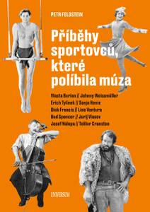 Obálka Příběhy sportovců, které políbila múza