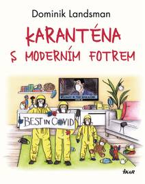 Obálka Karanténa s moderním fotrem