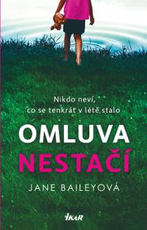 Obálka Omluva nestačí