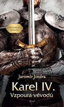 Obálka Karel IV. – Vzpoura vévodů