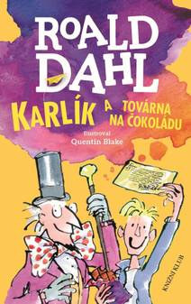 Obálka Karlík a továrna na čokoládu