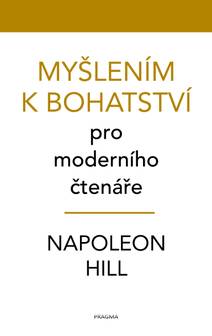 Obálka Myšlením k bohatství pro moderního čtenáře