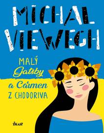 Obálka Malý Gatsby a Carmen z Chodoriva