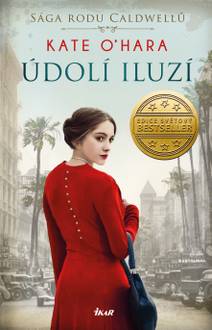 Obálka Sága rodu Caldwellů 2: Údolí iluzí