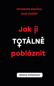 Obálka Jak ji totálně pobláznit