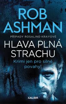 Obálka Případy Rosalind Krayové 3: Hlava plná strachu