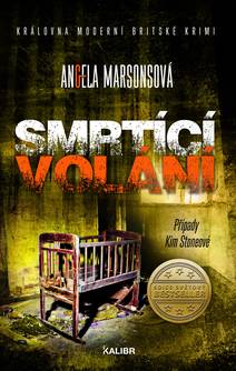 Obálka Případy Kim Stoneové 13: Smrtící volání