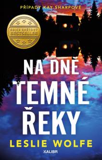 Obálka Případy Kay Sharpové 2: Na dně Temné řeky