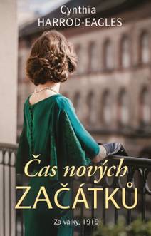 Obálka Za války, 1919: Čas nových začátků