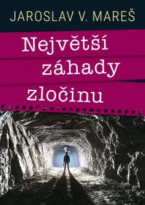 Obálka Největší záhady zločinu