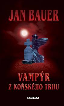 Obálka Vampýr z Koňského trhu