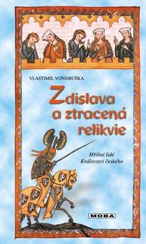 Obálka Zdislava a ztracená relikvie