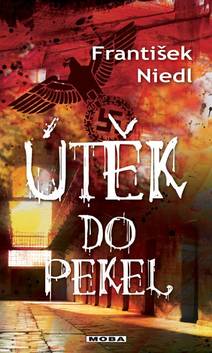 Obálka Útěk do pekel