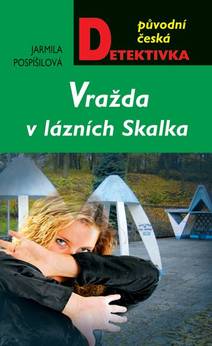Obálka Vražda v lázních Skalka