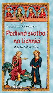 Obálka Podivná svatba na Lichnici