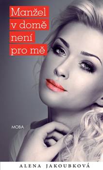 Obálka Manžel v domě není pro mě