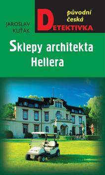 Obálka Sklepy architekta Hellera