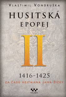 Obálka Husitská epopej II - Za časů hejtmana Jana Žižky