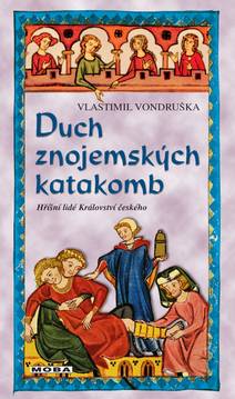 Obálka Duch znojemských katakomb
