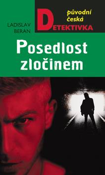 Obálka Posedlost zločinem