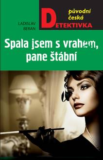 Obálka Spala jsem s vrahem, pane štábní!