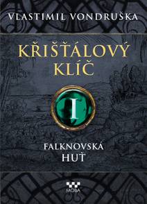Obálka Křišťálový klíč - Falknovská huť